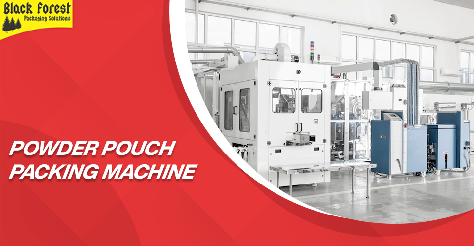 How to Keep a Powder Pouch Packing Machine Dust-Free